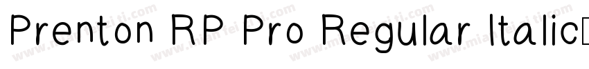 Prenton RP Pro Regular Italic字体转换